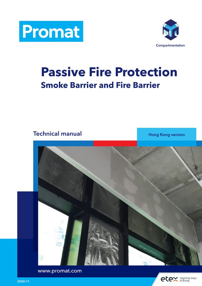 Passive Fire Protection Smoke Barrier and Fire Barrier Technical Manual