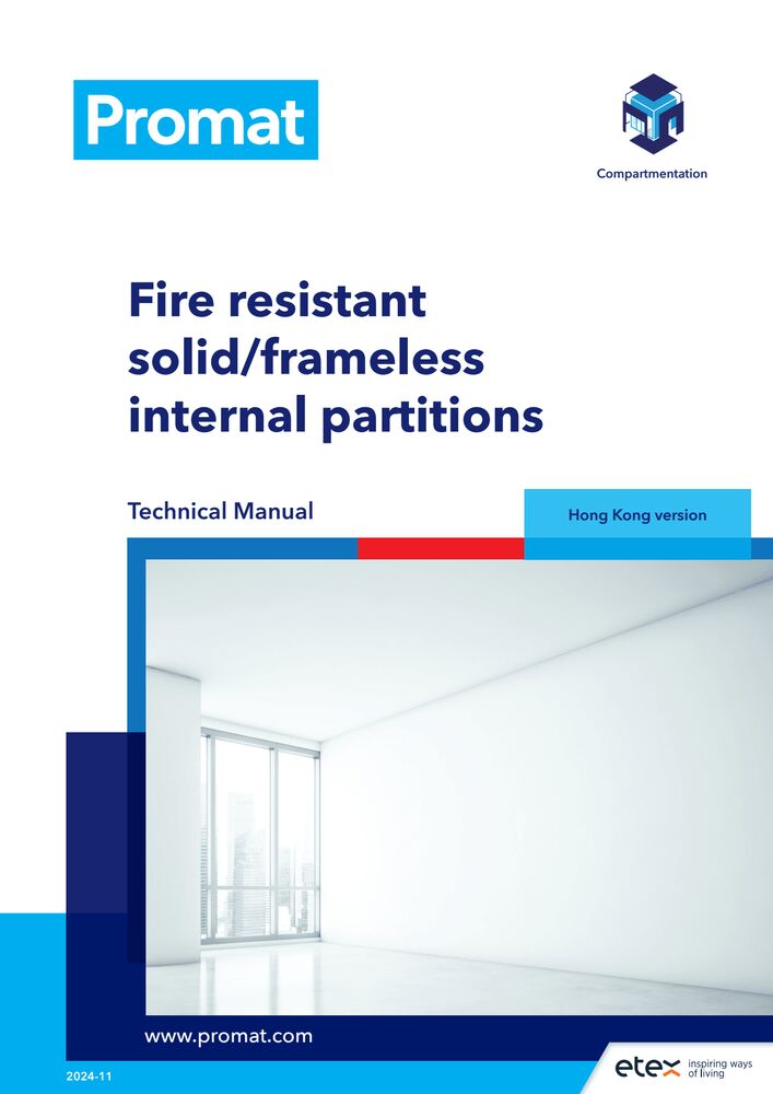 Fire Resistant Solid/Frameless Internal Partitions Technical Manual