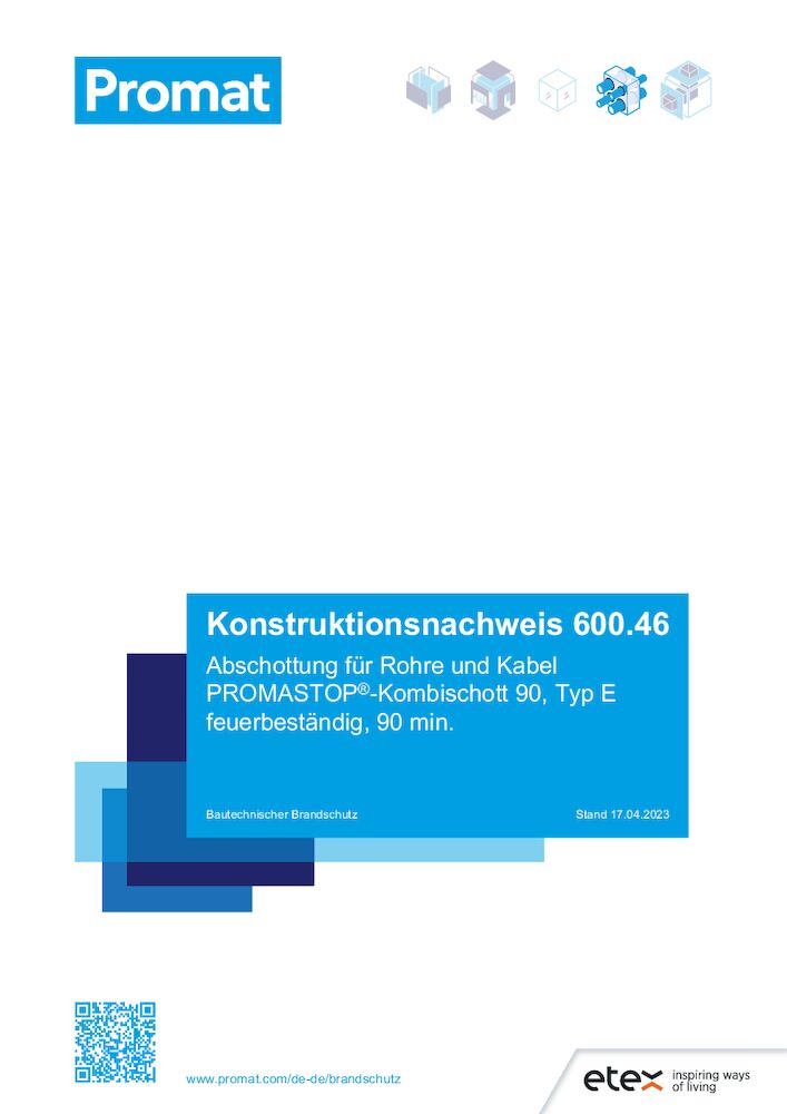 600.46 – Konstruktionsnachweis – PROMASTOP®-Kombischott 90, Typ E gültig bis 23.07.2024 (PDF)